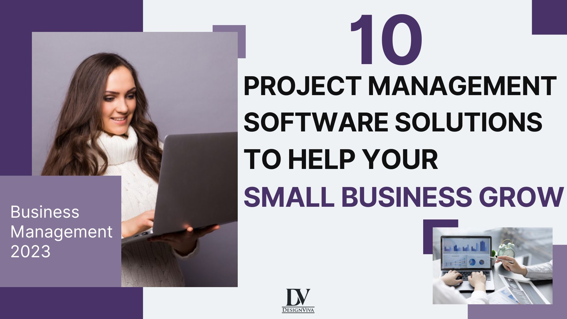 10 Project Management Software Solutions to Help Your Small Business Grow