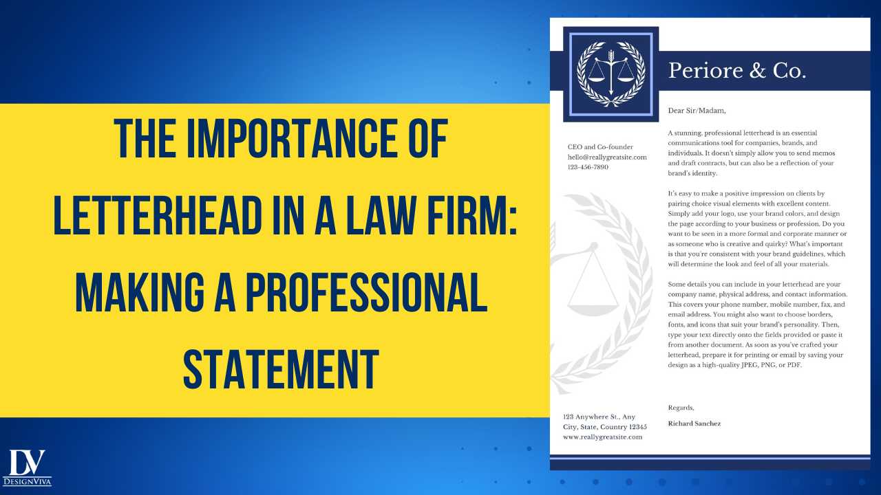 Make a Professional Statement with Law Firm Letterheads