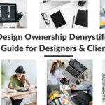 Design Ownership Demystified Guide for Designers & Clients