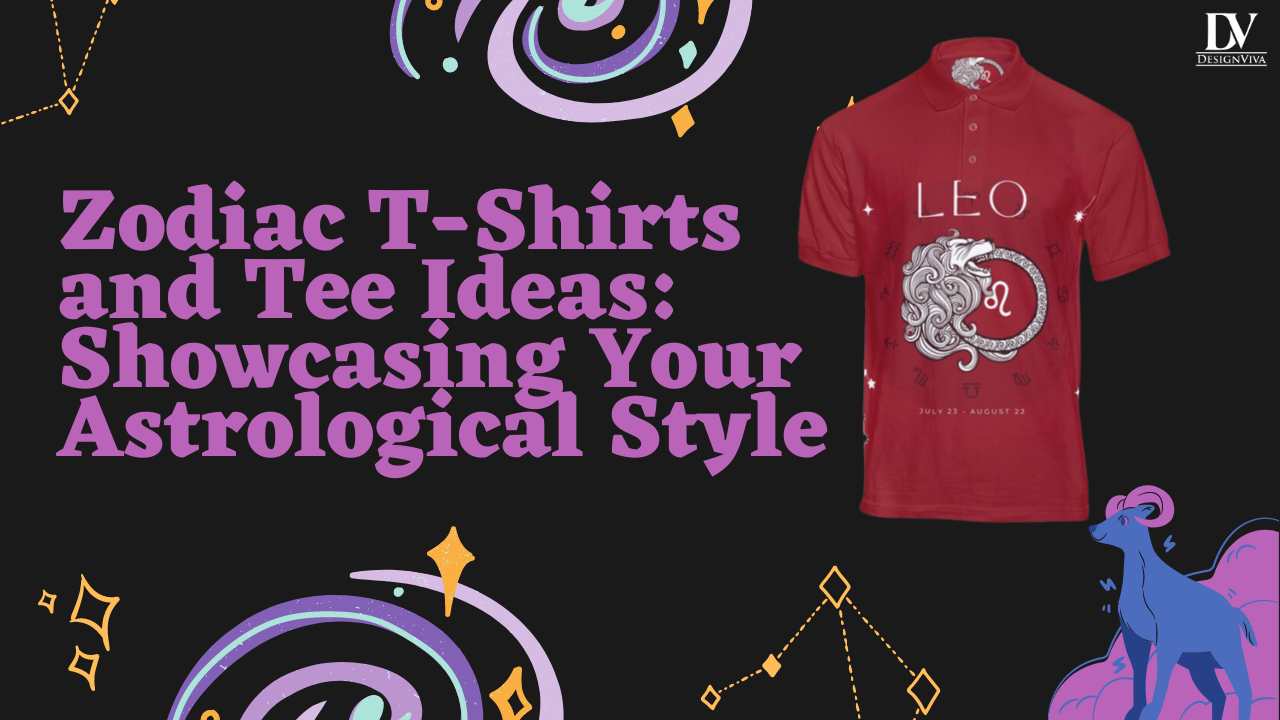 Zodiac T-Shirts and Tee Ideas: Showcasing Your Astrological Style