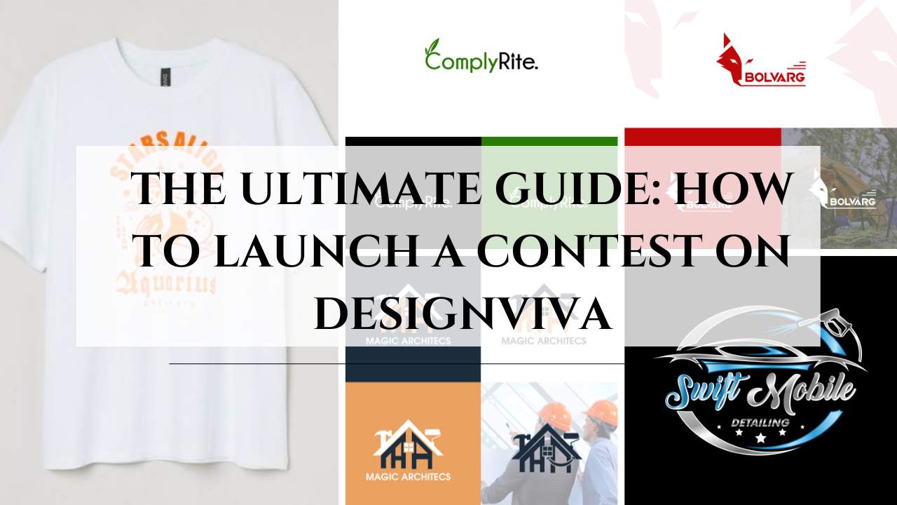 The Ultimate Guide: How to Launch a Contest on Designviva
