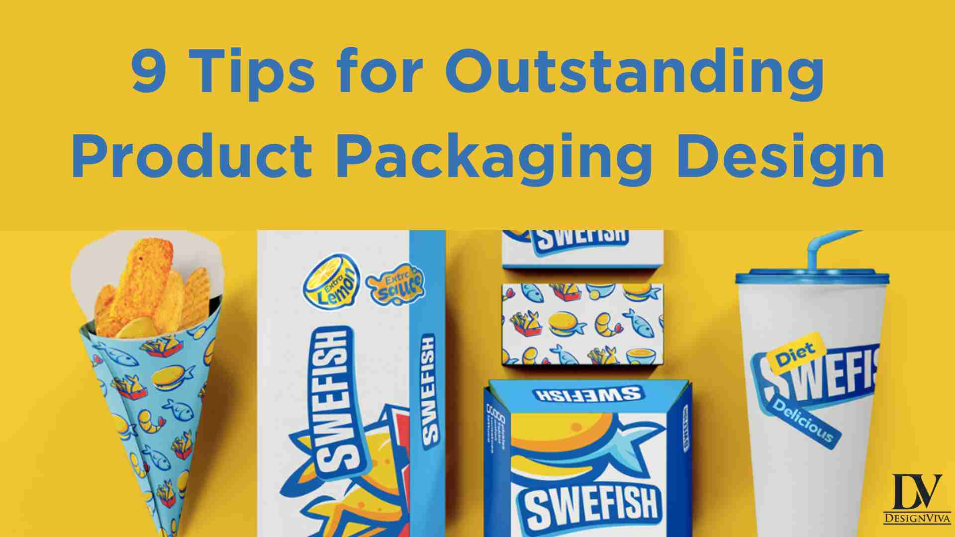 9 Tips for Outstanding Product Packaging Design