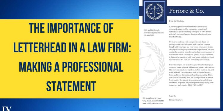 Make a Professional Statement with Law Firm Letterheads