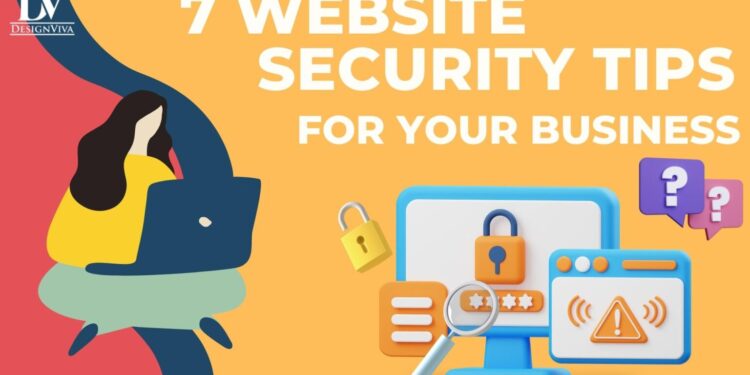 7 Website Security Tips for Your Business