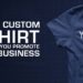 The power of branding: tips for creating an amazing business t-shirt