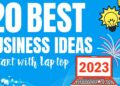 20 Amazing Online Business Ideas To Start Now(2023)