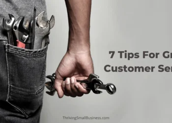 7 Customer Service Tips to Follow for Small Businesses