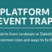 Platform Event Traps: A Deep Dive into Their Functionality