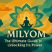 Why Milyom Should Be on Your Radar: Top Insights and Benefits