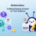 Antennino: Crafting Engaging Content for Your Audience