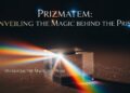 Prizmatem: Unveiling the Magic Behind the Prism