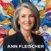 Ann Fleischer: Pioneering Voices in Industry Field
