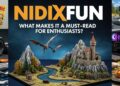 Nidixfun: What Makes It a Must-Read for Enthusiasts?